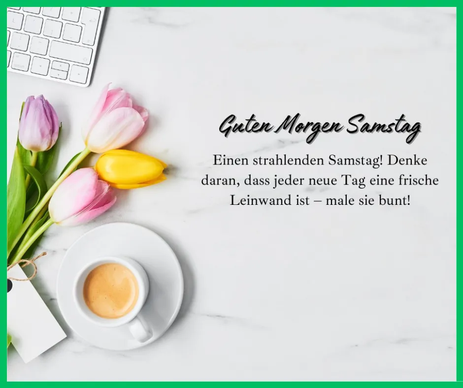 150+ Guten Morgen Samstag: Sprüche, Grüße und Wünsche 13 Guten Morgen Herz 5
